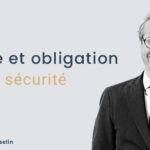 Racisme et obligation de sécurité