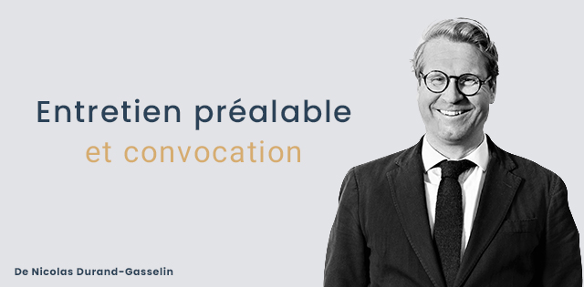 Entretien préalable et convocation